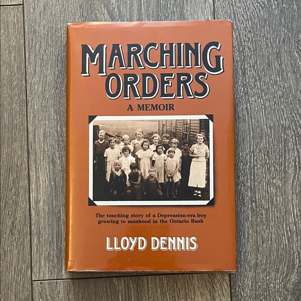 Marching Orders A Memoir